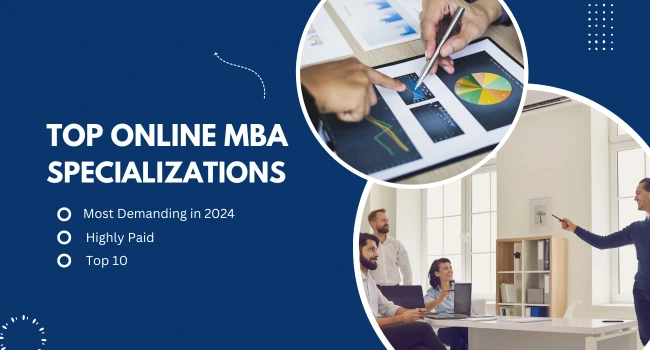 Top Online MBA Specializations