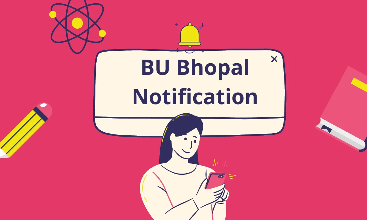 BU Bhopal Notification 2024 www.bubhopal.ac.in Time Table